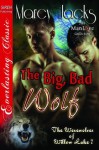 The Big, Bad Wolf - Marcy Jacks