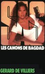 SAS 100 Les canons de Bagdad (GDV SAS FONDS) (French Edition) - Gérard de Villiers