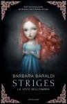 Striges: La voce dell'ombra - Barbara Baraldi