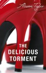 The Delicious Torment - Alison Tyler