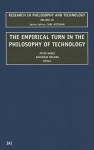 The Empirical Turn in the Philosophy of Technology - Peter Kroes, Anthonie Meijers