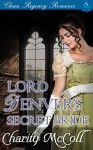 Lord Denver's Secret Bride: Clean Regency Romance - Charity McColl