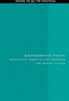 Democratic Piety: Complexity, Conflict, and Violence - Adrian Little