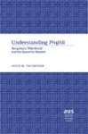 Understanding Prajna: Sengzhao's Wild Words and the Search for Wisdom - John M. Thompson