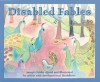 Disabled Fables: Aesop's Fables, Retold And Illustrated By Artists With Developmental Disabilities - Members of L A Goal, Sean Penn