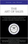 Inside the Minds: The Art of Sales - Industry Leaders on Effective Strategies for Closing Deals, Delivering Products to Customers & Building a Winning Sales Force - Aspatore Books