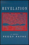 Revelation - Peggy Payne