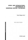 Inter- And Intracultural Differences in European History Textbooks - Carol Morgan, Jürgen Oelkers, Swiss Educational Research Association