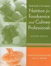 Nutrition for Foodservice and Culinary Professionals, Study Guide - Karen Eich Drummond, Lisa M. Brefere