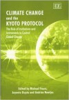 Climate Change and the Kyoto Protocol: The Role of Institutions and Instruments to Control Global Change - Michael Twyman