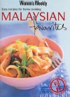 Malaysian Favourites: Easy Recipes For Home Cooking (Australian Women's Weekly Home Library Series) - Susan Tomnay