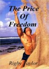 The Price of Freedom - Rigby Taylor