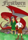 Firstborn - Karen King, Andres Alzate