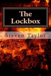 The Lockbox - Steven J Taylor, Debby Katz Taylor, Joanne M Taylor