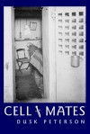 Cell-mates (Life Prison) - Dusk Peterson