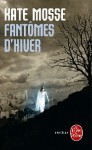 Fantômes d'hiver - Kate Mosse