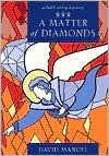 A Matter of Diamonds: A Faith Abbey Mystery - David Manuel