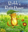 Roble's Rain Dance - Paula Knight