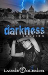 Darkness Calling: (Primani Book Five) - Laurie Olerich
