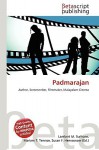 Padmarajan - Lambert M. Surhone, Susan F. Marseken