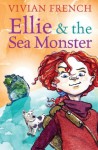 Ellie and the Sea Monster - Viv French, James de la Rue