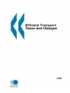 Efficient Transport Taxes and Charges - Oecd Publishing