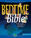 Bedtime Bible: Stories to Open Young Heart's to God's Word - Rick Osborne, K. Christie Bowler
