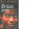 De blåaste ögonen - Toni Morrison, Kerstin Hallén