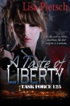 A Taste of Liberty - Lisa Pietsch