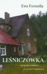 Leśniczówka - Ewa Formella