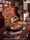 Little Quilts All Through the House (Designer) - Alice Berg, Sylvia Johnson