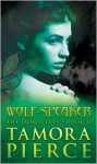 Wolf-speaker - Tamora Pierce