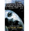 The Prodigy: The Official Story: Electronic Punks: The Early Years 1988-1994 - Martin Roach