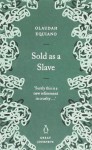 Sold as a Slave - Olaudah Equiano