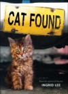 Cat Found - Ingrid Lee