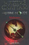 Autre-Monde - Tome 2 (Romans, Nouvelles, Recits (Domaine Francais)) (French Edition) - Maxime Chattam