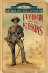 Flashman & the Redskins - George MacDonald Fraser