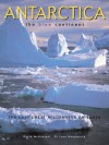 Antarctica: The Blue Continent - Lynn Woodworth