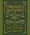 The Drunken Botanist: The Plants That Create the World's Great Drinks (Audiocd) - Amy Stewart, Coleen Marlo