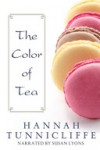 The Color of Tea - Hannah Tunnicliffe