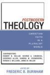 Postmodern Theology: Christian Faith in a Pluralist World - Robert N. Bellah