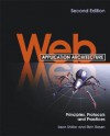 Web Application Architecture: Principles, Protocols and Practices - Leon Shklar, Rich Rosen