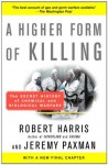 A Higher Form of Killing - Robert Harris, Jeremy Paxman