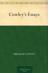 Cowley's Essays - Abraham Cowley