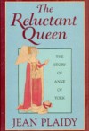 The Reluctant Queen - Jean Plaidy