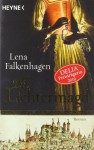 Die Lichtermagd - Lena Falkenhagen