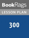 300 by Frank Miller Lesson Plans - BookRags