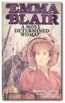 A Most Determined Woman - Emma Blair