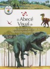 El Abece Visual de los Dinosaurios y Otros Animales Prehistoricos - Santillana