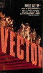 Vector - David R. Slavitt, Henry Sutton